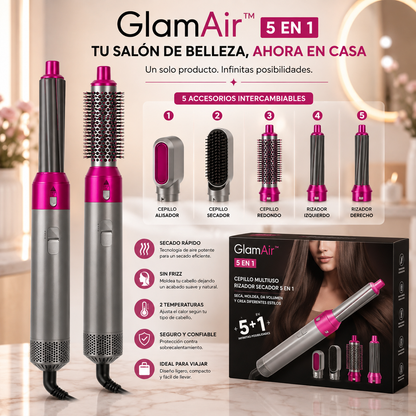 GlamAir™ 5 en 1 UN SOLO PRODUCTO. INFINITAS FORMAS DE SENTIRTE INCREÍBLE. ✨